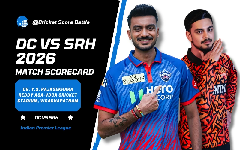 Delhi Capitals vs Sunrisers Hyderabad Match Scorecard